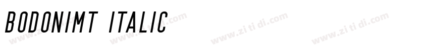 BodoniMT Italic字体转换 BodoniMT Italic字体转换